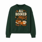 All Booked for Fall T-shirt Cozy Autumn Design with Books, Pumpkin, Coffee, and Leaves Perfect for Book Lovers - Sweatshirt 1758341644347.jpg
