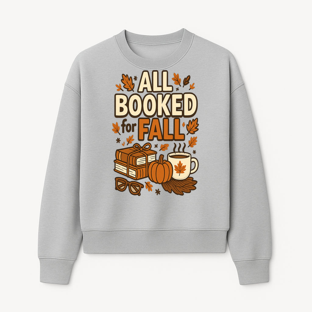 All Booked for Fall T-shirt Cozy Autumn Design with Books, Pumpkin, Coffee, and Leaves Perfect for Book Lovers - Sweatshirt 1758341644506.jpg