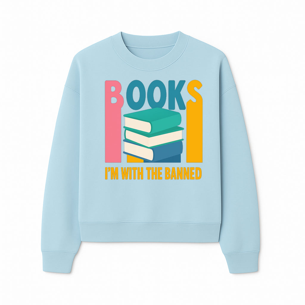 Books I'm With The Banned T-Shirt | Support Free Speech | Literature Advocacy Tee - Sweatshirt 1758341644614.jpg