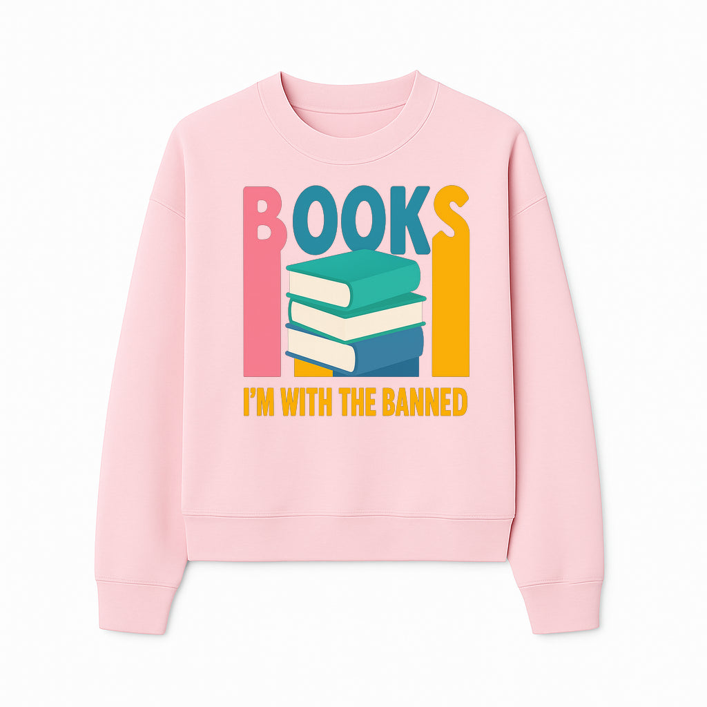 Books I'm With The Banned T-Shirt | Support Free Speech | Literature Advocacy Tee - Sweatshirt 1758341644762.jpg