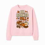 All Booked for Fall T-shirt Cozy Autumn Design with Books, Pumpkin, Coffee, and Leaves Perfect for Book Lovers - Sweatshirt 1758341644796.jpg