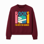 Books I'm With The Banned T-Shirt | Support Free Speech | Literature Advocacy Tee - Sweatshirt 1758341644883.jpg