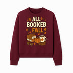 All Booked for Fall T-shirt Cozy Autumn Design with Books, Pumpkin, Coffee, and Leaves Perfect for Book Lovers - Sweatshirt 1758341644921.jpg