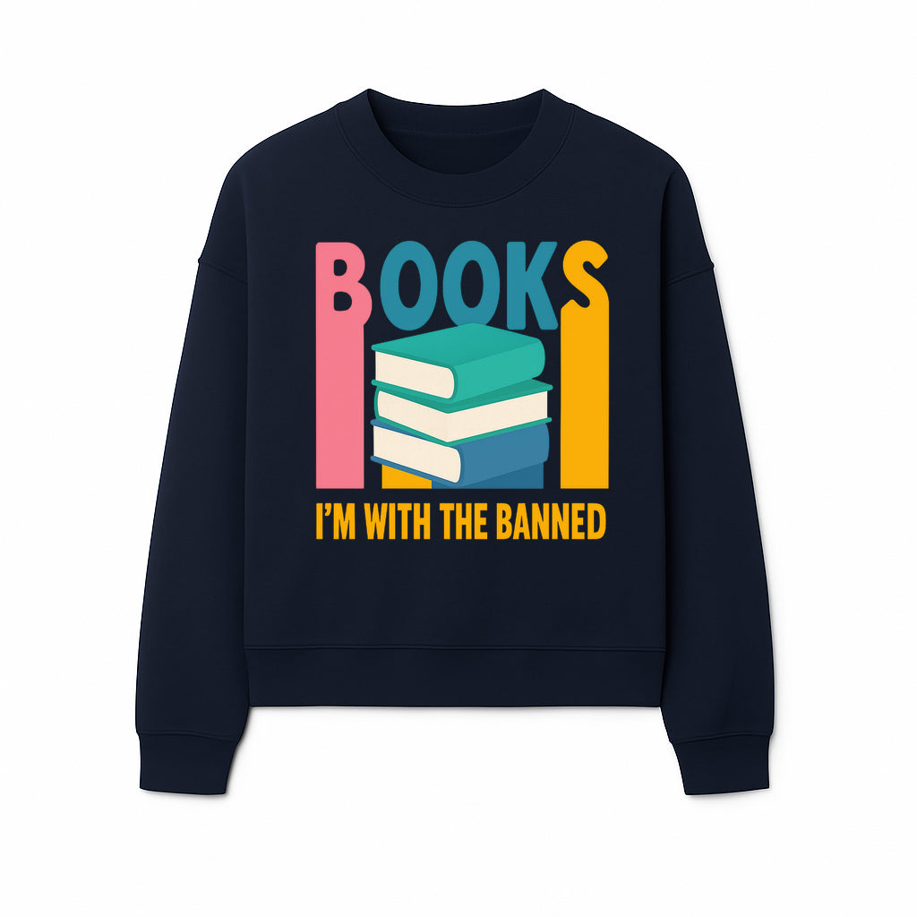 Books I'm With The Banned T-Shirt | Support Free Speech | Literature Advocacy Tee - Sweatshirt 1758341645051.jpg