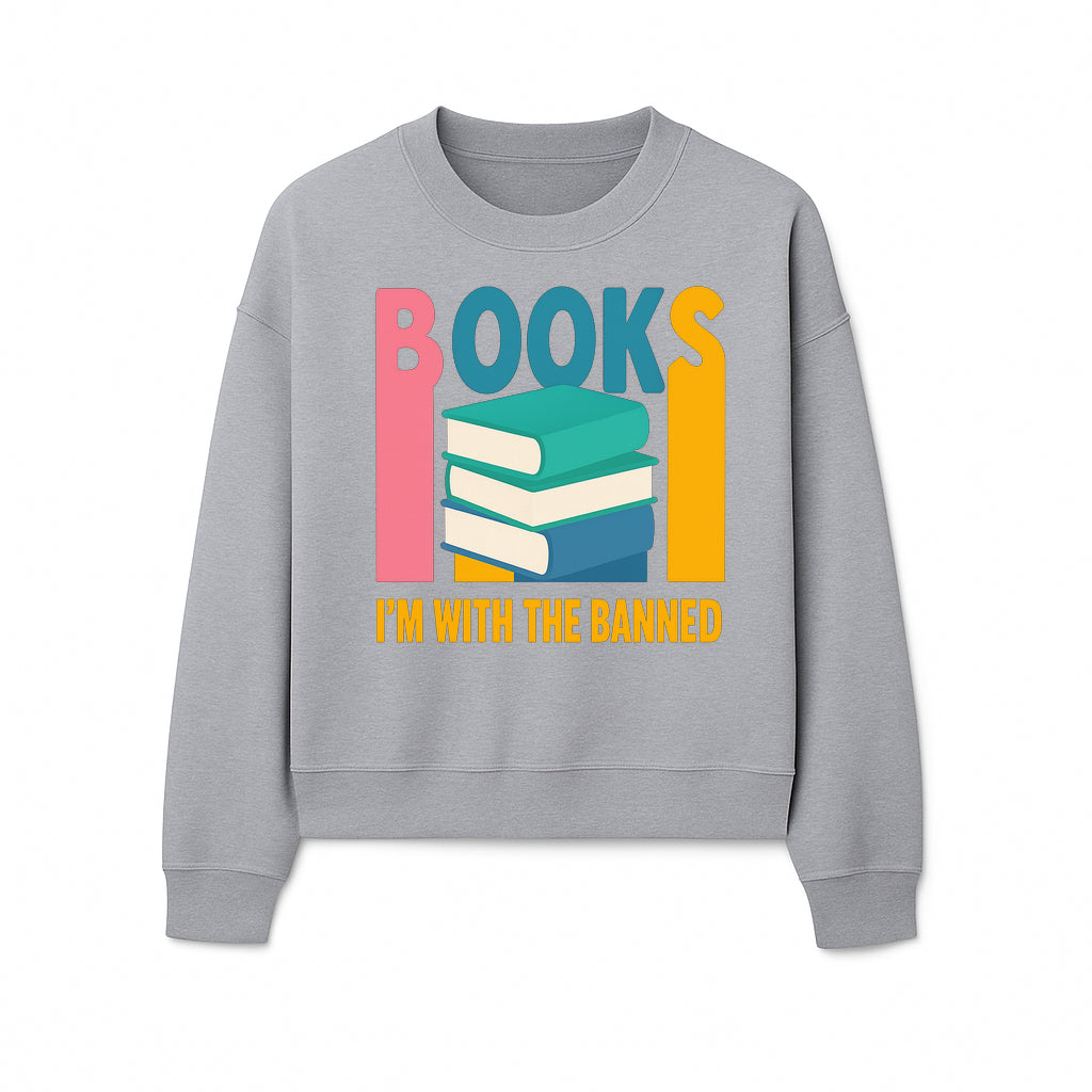 Books I'm With The Banned T-Shirt | Support Free Speech | Literature Advocacy Tee - Sweatshirt 1758341645366.jpg