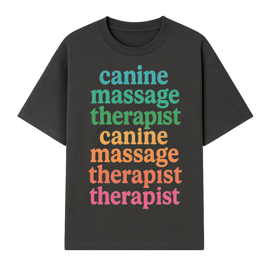 Canine Massage Therapist T-Shirt - Pet Wellness, Dog Massage, Animal Therapy Apparel, Gift for Dog Owners, Veterinarians - T-shirt 1758350837243.jpg