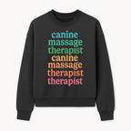 Canine Massage Therapist T-Shirt - Pet Wellness, Dog Massage, Animal Therapy Apparel, Gift for Dog Owners, Veterinarians - Sweatshirt 1758350840025.jpg