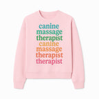 Canine Massage Therapist T-Shirt - Pet Wellness, Dog Massage, Animal Therapy Apparel, Gift for Dog Owners, Veterinarians - Sweatshirt 1758350840550.jpg
