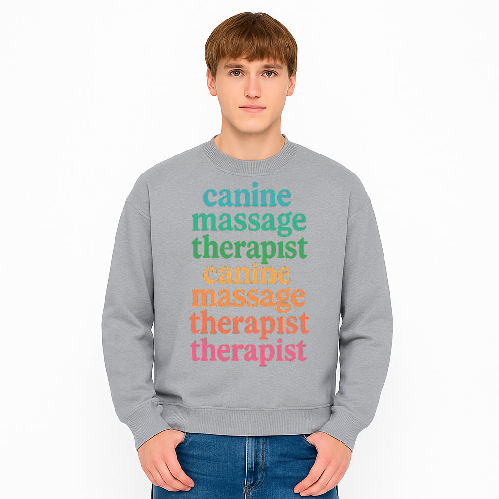 Canine Massage Therapist T-Shirt - Pet Wellness, Dog Massage, Animal Therapy Apparel, Gift for Dog Owners, Veterinarians - Sweatshirt 1758350842376.jpg