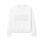 Baking Is How I Hug - Funny Baking Gift, Kitchen Decor, Baking Lover Quote, Gift for Bakers, Home Baker Humor - Sweatshirt 1758386173372.jpg