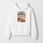 All Booked for Fall Cozy Decor - Autumn Books, Pumpkin, Coffee Mug, Fall Leaves, Warm Scarf, Seasonal Home Decor - Hoodie 1758388390346.jpg