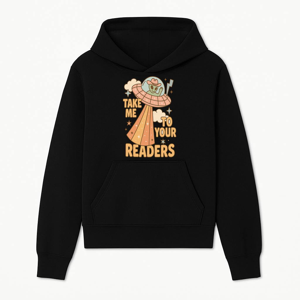 Alien UFO Reading Shirt - Take Me to Your Readers Cute Graphic Tee for Book Lovers, Readers, and Sci-Fi Fans. Cozy Vintage Style. - Hoodie 1758388390532.jpg
