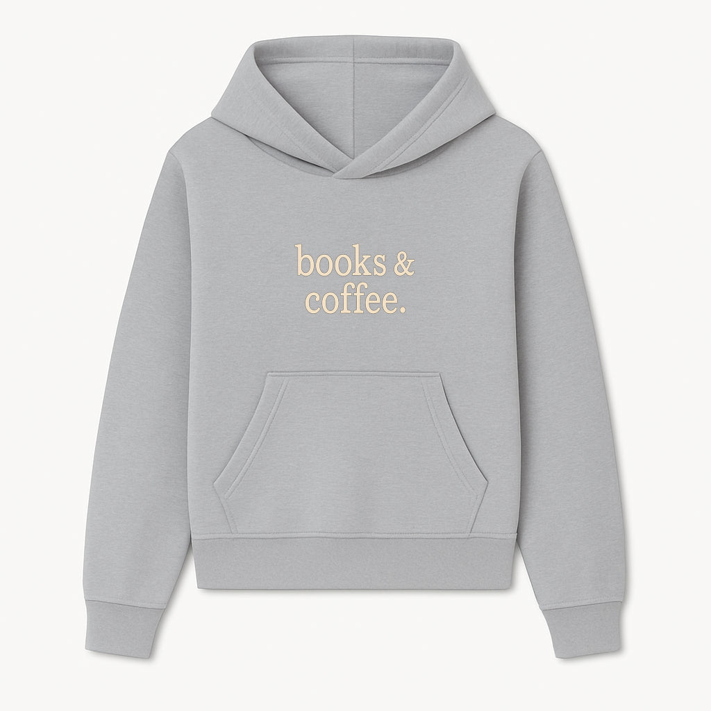 Books & Coffee Wall Art Print | Cozy Home Decor for Readers | Inspirational Quote Poster | Perfect Gift for Book Lovers - Hoodie 1758388390823.jpg