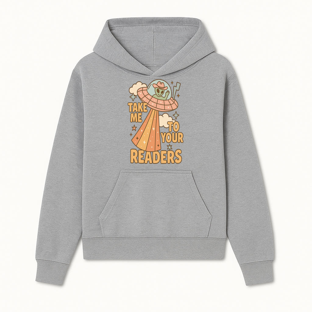 Alien UFO Reading Shirt - Take Me to Your Readers Cute Graphic Tee for Book Lovers, Readers, and Sci-Fi Fans. Cozy Vintage Style. - Hoodie 1758388390972.jpg