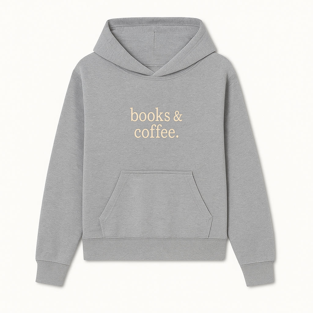 Books & Coffee Wall Art Print | Cozy Home Decor for Readers | Inspirational Quote Poster | Perfect Gift for Book Lovers - Hoodie 1758388391428.jpg