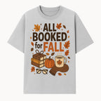 All Booked for Fall Cozy Decor - Autumn Books, Pumpkin, Coffee Mug, Fall Leaves, Warm Scarf, Seasonal Home Decor - T-shirt 1758388391776.jpg