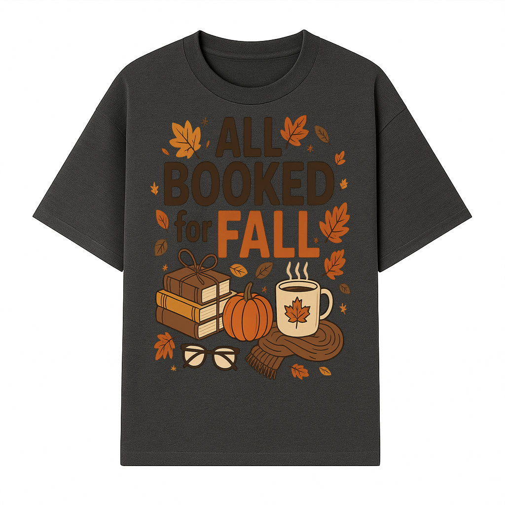 All Booked for Fall Cozy Decor - Autumn Books, Pumpkin, Coffee Mug, Fall Leaves, Warm Scarf, Seasonal Home Decor - T-shirt 1758388392041.jpg