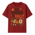 All Booked for Fall Cozy Decor - Autumn Books, Pumpkin, Coffee Mug, Fall Leaves, Warm Scarf, Seasonal Home Decor - T-shirt 1758388392763.jpg