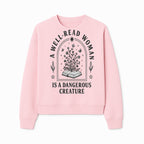 A Well-Read Woman is a Dangerous Creature Art Print - Literary Inspirational Decor for Book Lovers - Sweatshirt 1758388393004.jpg