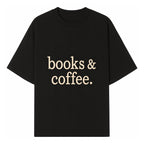 Books & Coffee Wall Art Print | Cozy Home Decor for Readers | Inspirational Quote Poster | Perfect Gift for Book Lovers - T-shirt 1758388394035.jpg