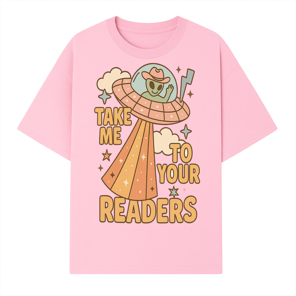 Alien UFO Reading Shirt - Take Me to Your Readers Cute Graphic Tee for Book Lovers, Readers, and Sci-Fi Fans. Cozy Vintage Style. - T-shirt 1758388394504.jpg