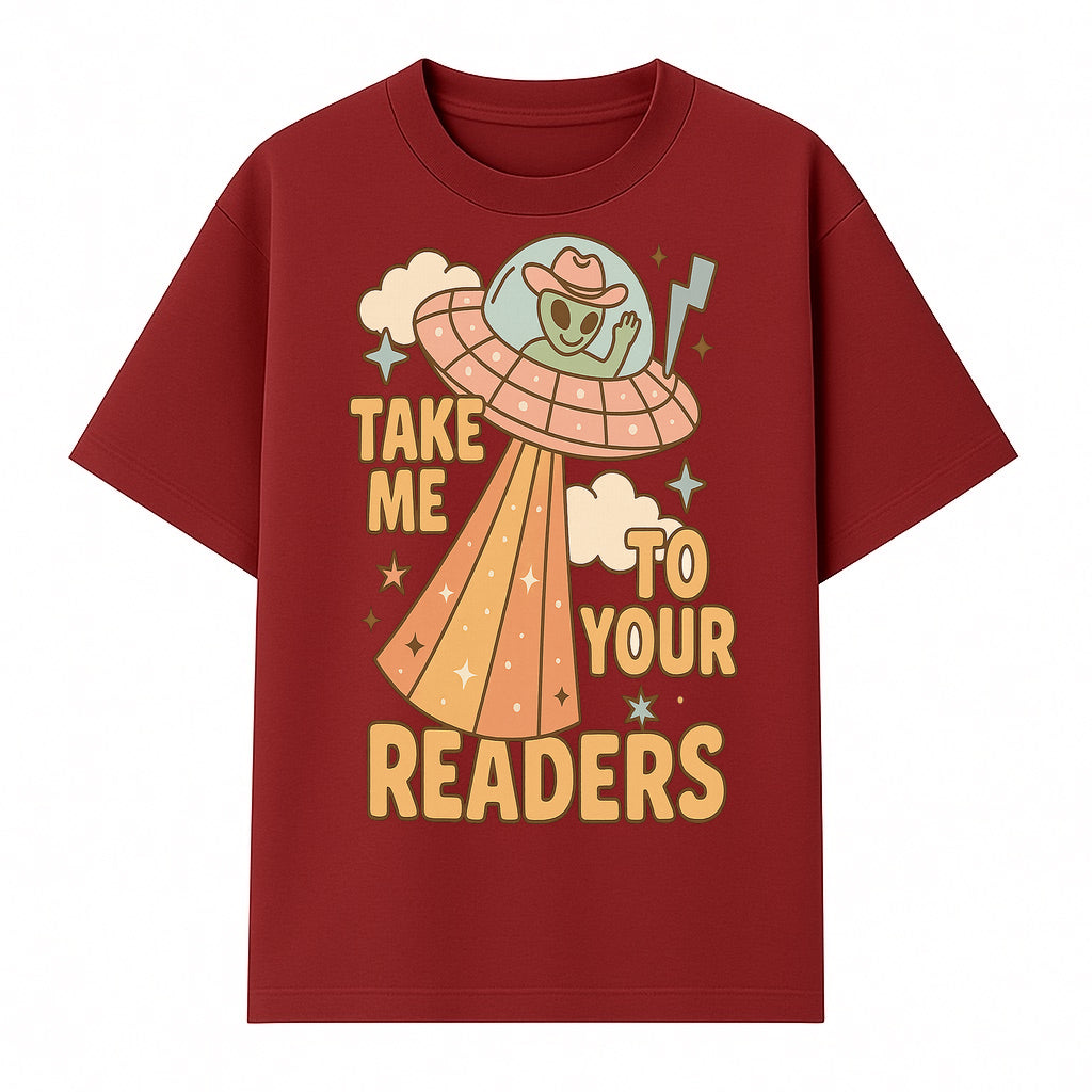 Alien UFO Reading Shirt - Take Me to Your Readers Cute Graphic Tee for Book Lovers, Readers, and Sci-Fi Fans. Cozy Vintage Style. - T-shirt 1758388394668.jpg
