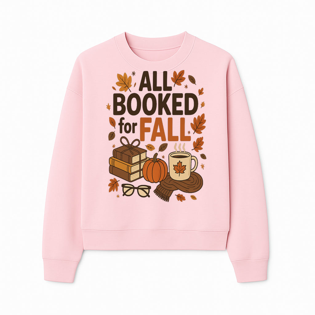 All Booked for Fall Cozy Decor - Autumn Books, Pumpkin, Coffee Mug, Fall Leaves, Warm Scarf, Seasonal Home Decor - Sweatshirt 1758388395680.jpg