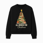 All Booked for Christmas - Festive Book Tree Art Print, Holiday Decor for Book Lovers, Christmas Gift Idea - Sweatshirt 1758388396810.jpg