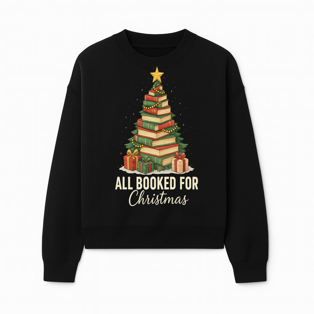All Booked for Christmas - Festive Book Tree Art Print, Holiday Decor for Book Lovers, Christmas Gift Idea - Sweatshirt 1758388396810.jpg