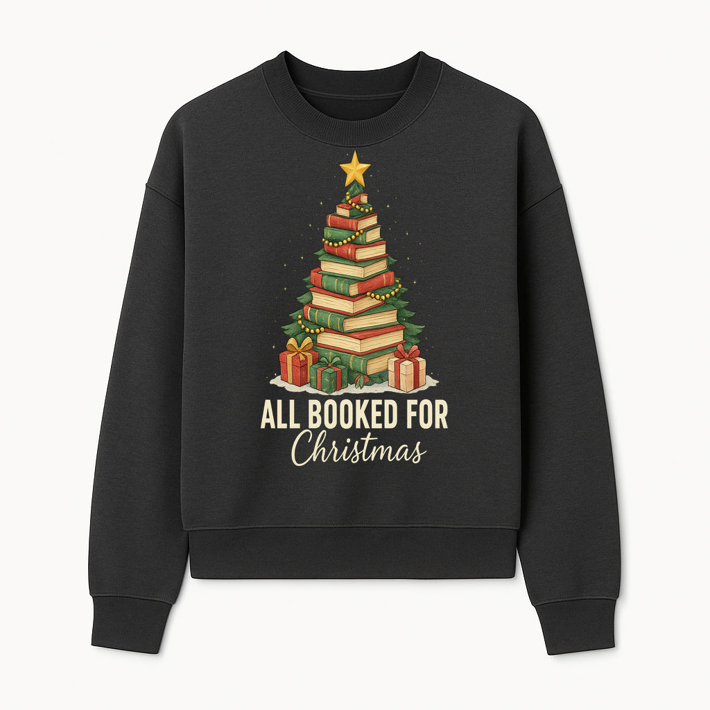 All Booked for Christmas - Festive Book Tree Art Print, Holiday Decor for Book Lovers, Christmas Gift Idea - Sweatshirt 1758388396940.jpg