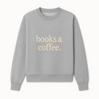 Books & Coffee Wall Art Print | Cozy Home Decor for Readers | Inspirational Quote Poster | Perfect Gift for Book Lovers - Sweatshirt 1758388396966.jpg