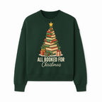 All Booked for Christmas - Festive Book Tree Art Print, Holiday Decor for Book Lovers, Christmas Gift Idea - Sweatshirt 1758388397096.jpg