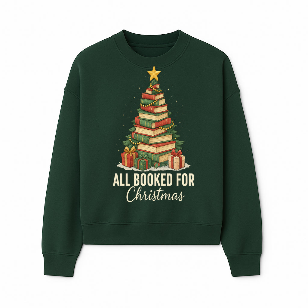 All Booked for Christmas - Festive Book Tree Art Print, Holiday Decor for Book Lovers, Christmas Gift Idea - Sweatshirt 1758388397096.jpg