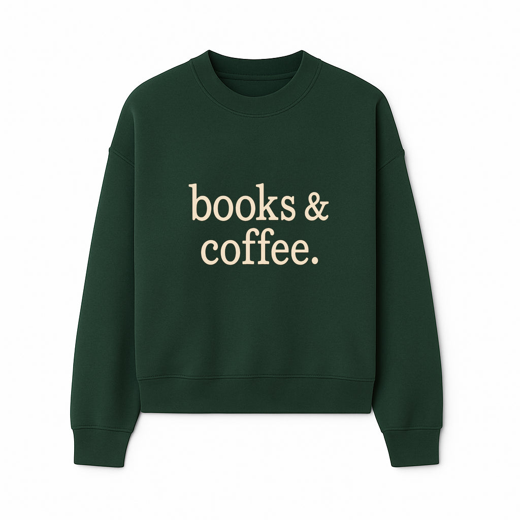 Books & Coffee Wall Art Print | Cozy Home Decor for Readers | Inspirational Quote Poster | Perfect Gift for Book Lovers - Sweatshirt 1758388397427.jpg
