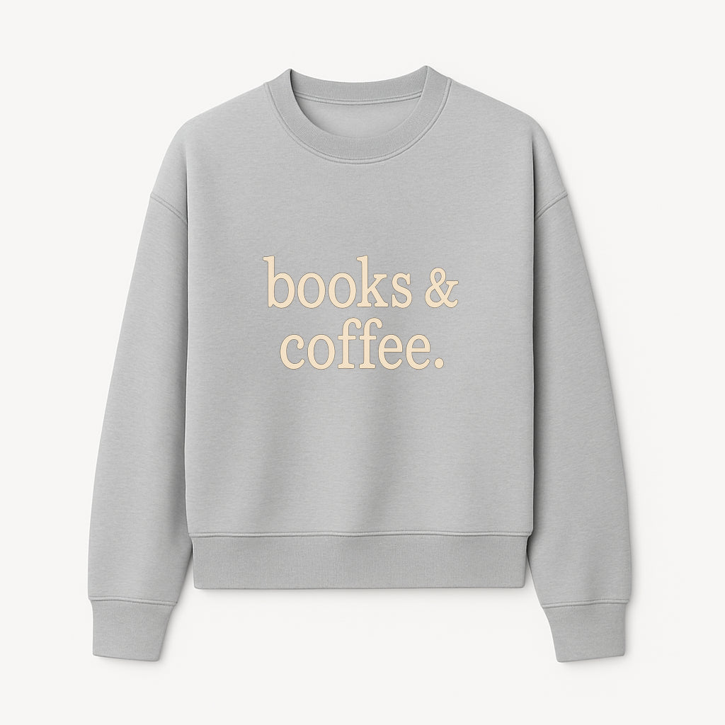 Books & Coffee Wall Art Print | Cozy Home Decor for Readers | Inspirational Quote Poster | Perfect Gift for Book Lovers - Sweatshirt 1758388397589.jpg