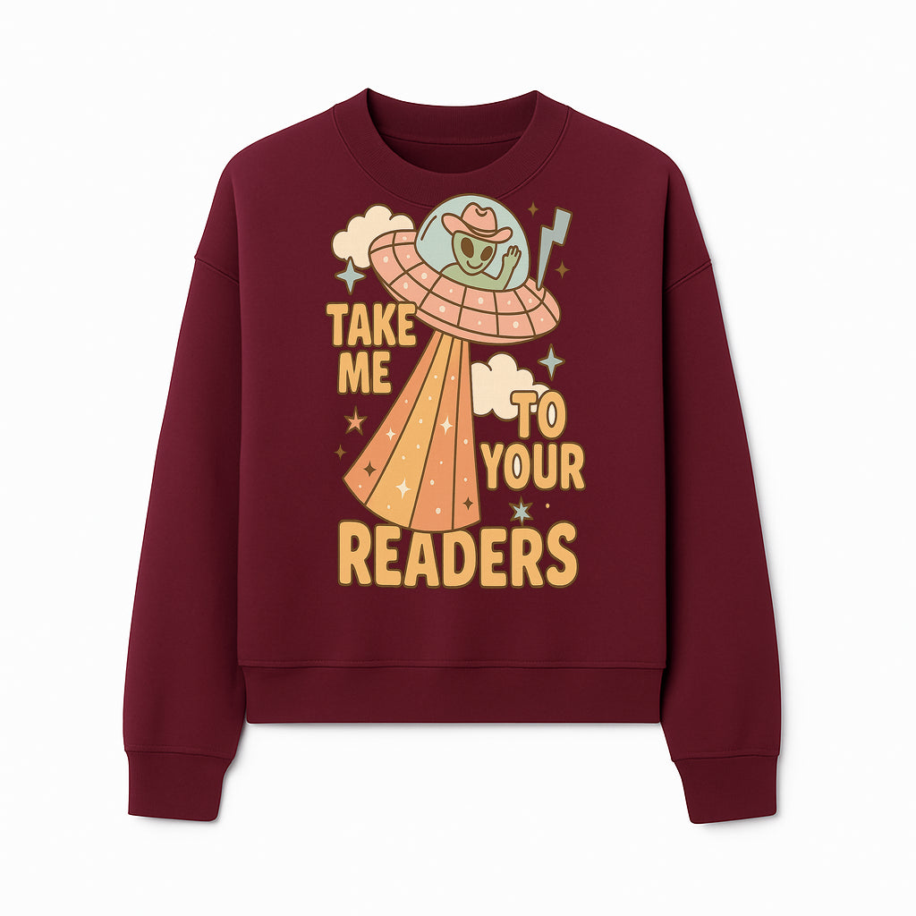 Alien UFO Reading Shirt - Take Me to Your Readers Cute Graphic Tee for Book Lovers, Readers, and Sci-Fi Fans. Cozy Vintage Style. - Sweatshirt 1758388397677.jpg