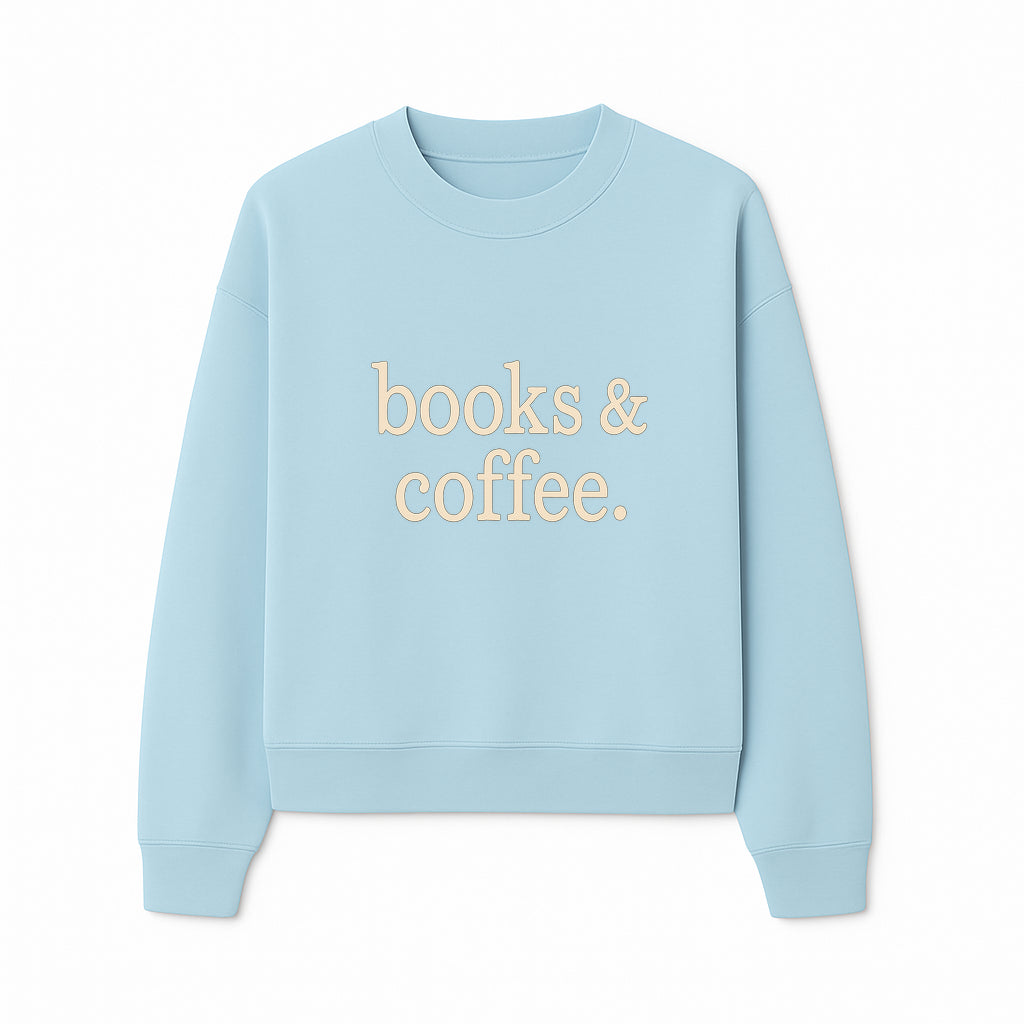Books & Coffee Wall Art Print | Cozy Home Decor for Readers | Inspirational Quote Poster | Perfect Gift for Book Lovers - Sweatshirt 1758388397785.jpg