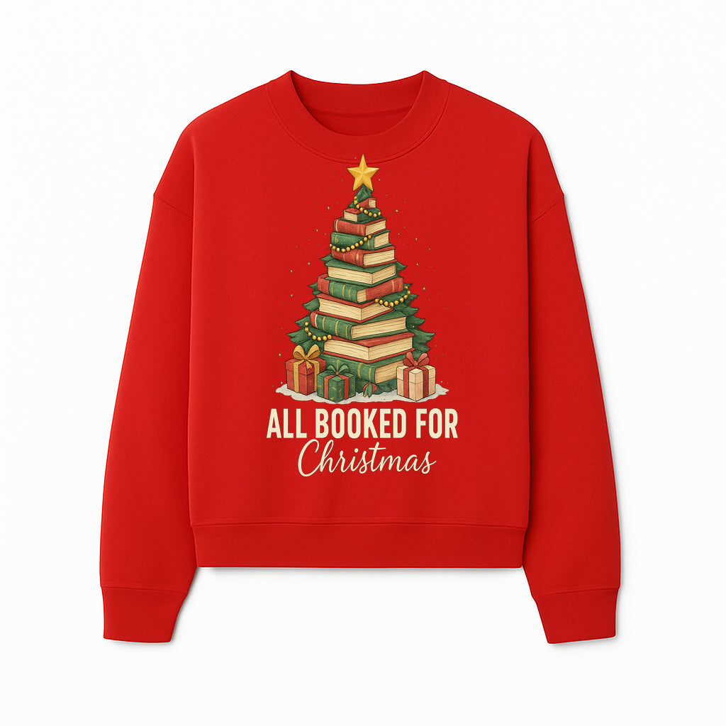 All Booked for Christmas - Festive Book Tree Art Print, Holiday Decor for Book Lovers, Christmas Gift Idea - Sweatshirt 1758388397944.jpg