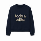 Books & Coffee Wall Art Print | Cozy Home Decor for Readers | Inspirational Quote Poster | Perfect Gift for Book Lovers - Sweatshirt 1758388398280.jpg