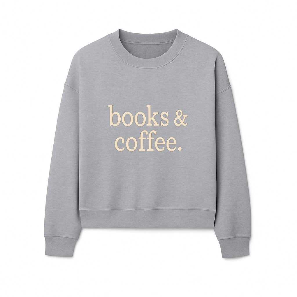 Books & Coffee Wall Art Print | Cozy Home Decor for Readers | Inspirational Quote Poster | Perfect Gift for Book Lovers - Sweatshirt 1758388398546.jpg