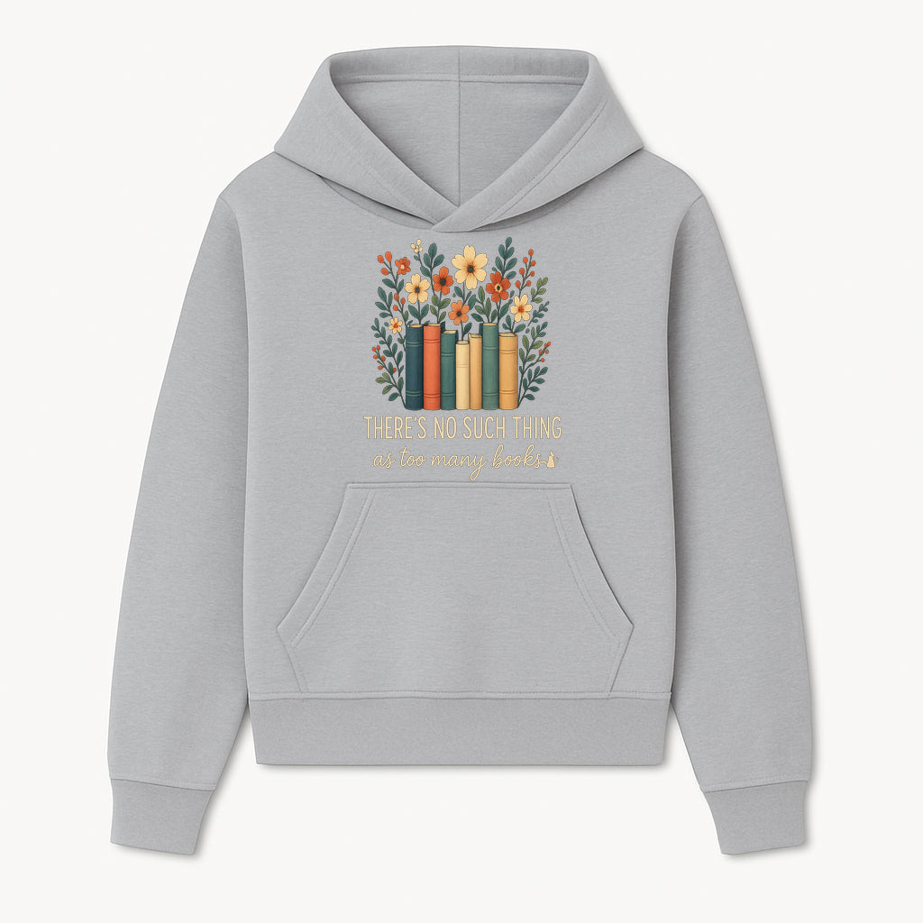 Books Are Life Motivational Wall Art | Floral Book Stack Decor | Literary Quote Home Decor | Reading Enthusiast Gift - Hoodie 1758388410753.jpg