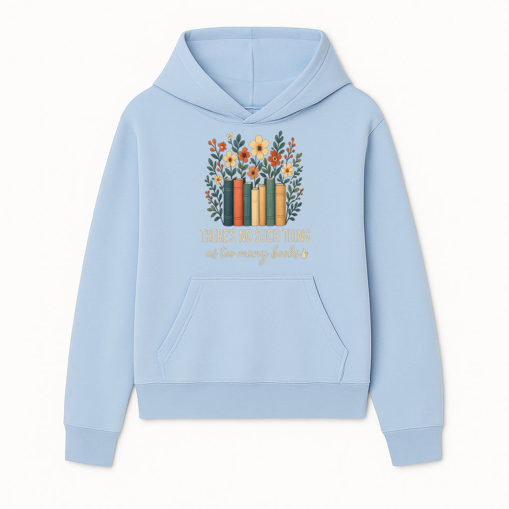 Books Are Life Motivational Wall Art | Floral Book Stack Decor | Literary Quote Home Decor | Reading Enthusiast Gift - Hoodie 1758388411515.jpg
