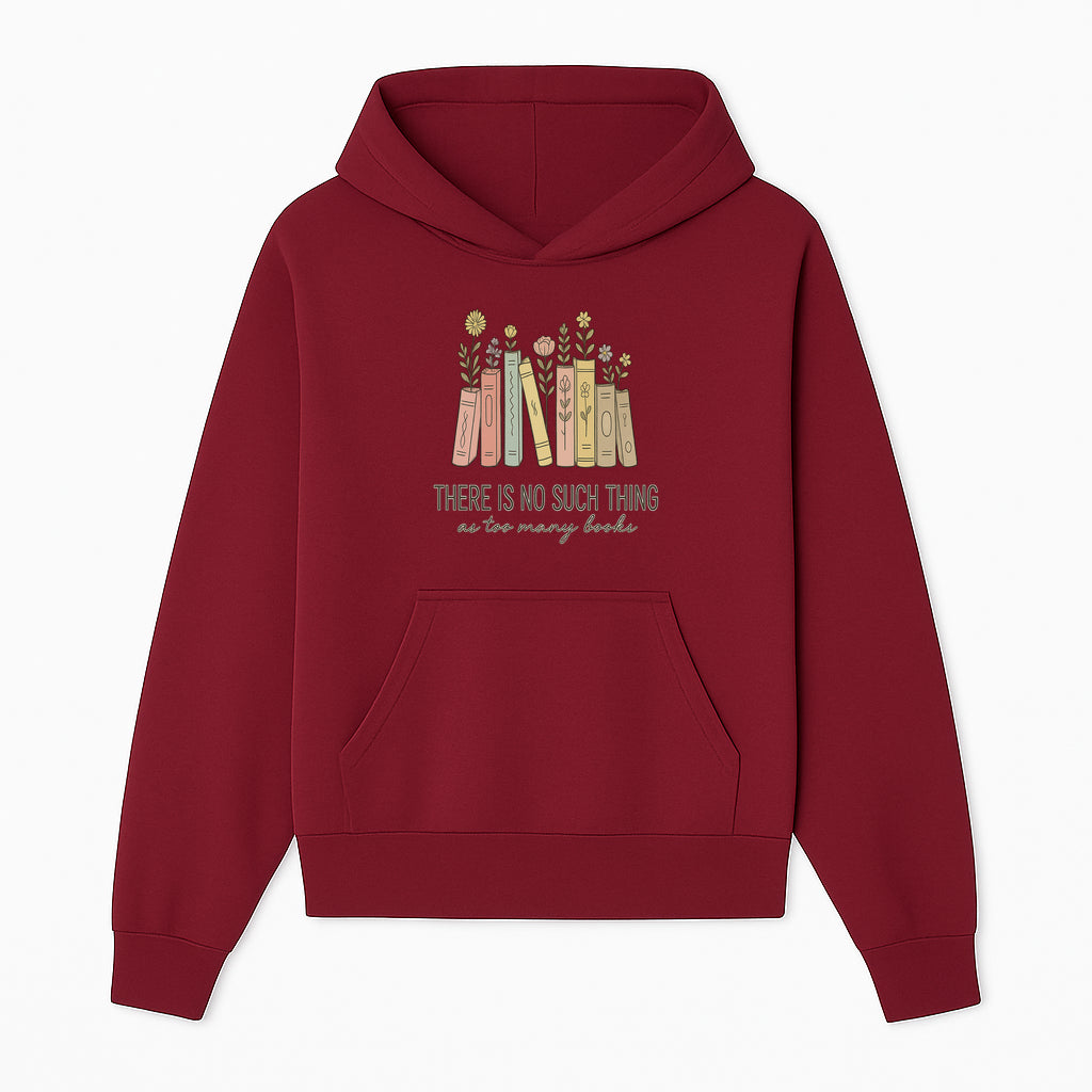 Books and Flowers Wall Art Print - 'There Is No Such Thing as Too Many Books' Quote Home Decor for Book Lovers - Hoodie 1758388411901.jpg