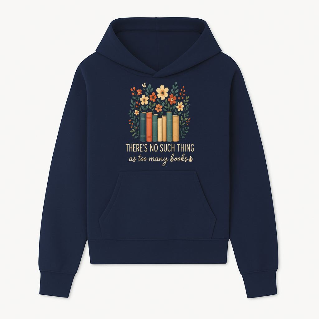 Books Are Life Motivational Wall Art | Floral Book Stack Decor | Literary Quote Home Decor | Reading Enthusiast Gift - Hoodie 1758388411960.jpg