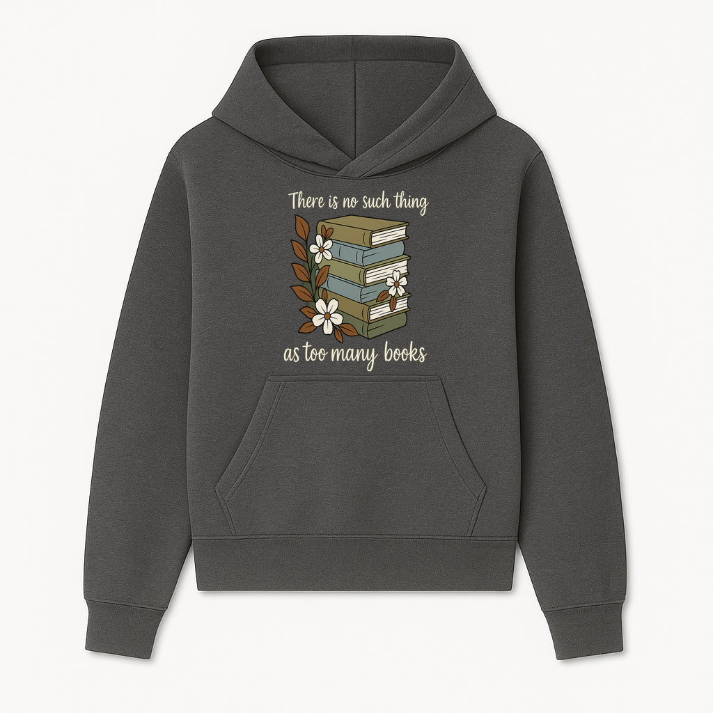 Book Lover Wall Art Print - 'No Such Thing as Too Many Books' - Vintage Stack of Books with Flowers Decor - Hoodie 1758388412145.jpg