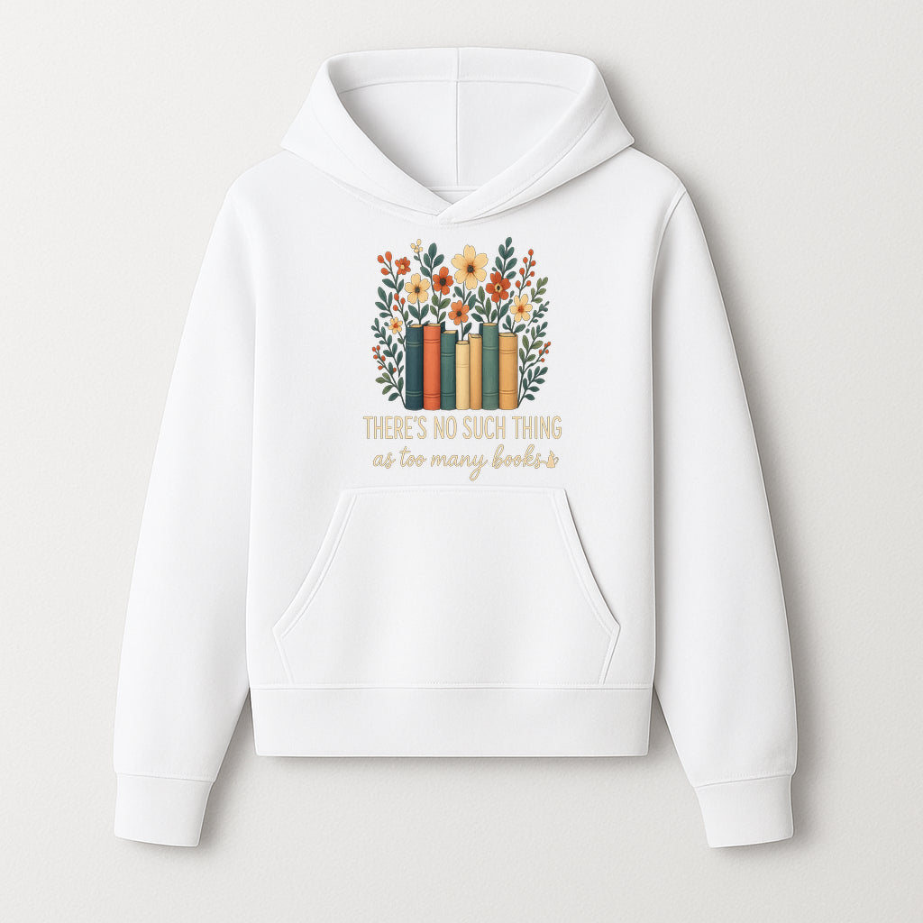 Books Are Life Motivational Wall Art | Floral Book Stack Decor | Literary Quote Home Decor | Reading Enthusiast Gift - Hoodie 1758388412406.jpg
