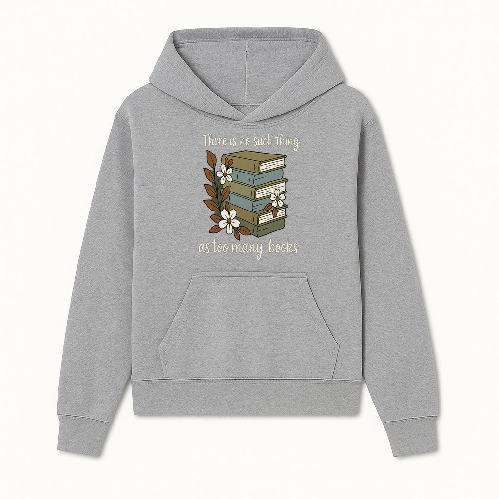 Book Lover Wall Art Print - 'No Such Thing as Too Many Books' - Vintage Stack of Books with Flowers Decor - Hoodie 1758388412472.jpg