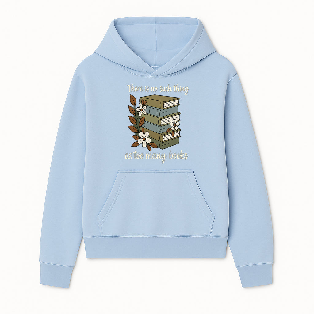 Book Lover Wall Art Print - 'No Such Thing as Too Many Books' - Vintage Stack of Books with Flowers Decor - Hoodie 1758388412645.jpg