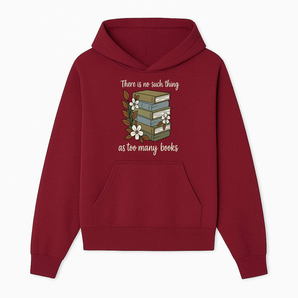 Book Lover Wall Art Print - 'No Such Thing as Too Many Books' - Vintage Stack of Books with Flowers Decor - Hoodie 1758388412962.jpg