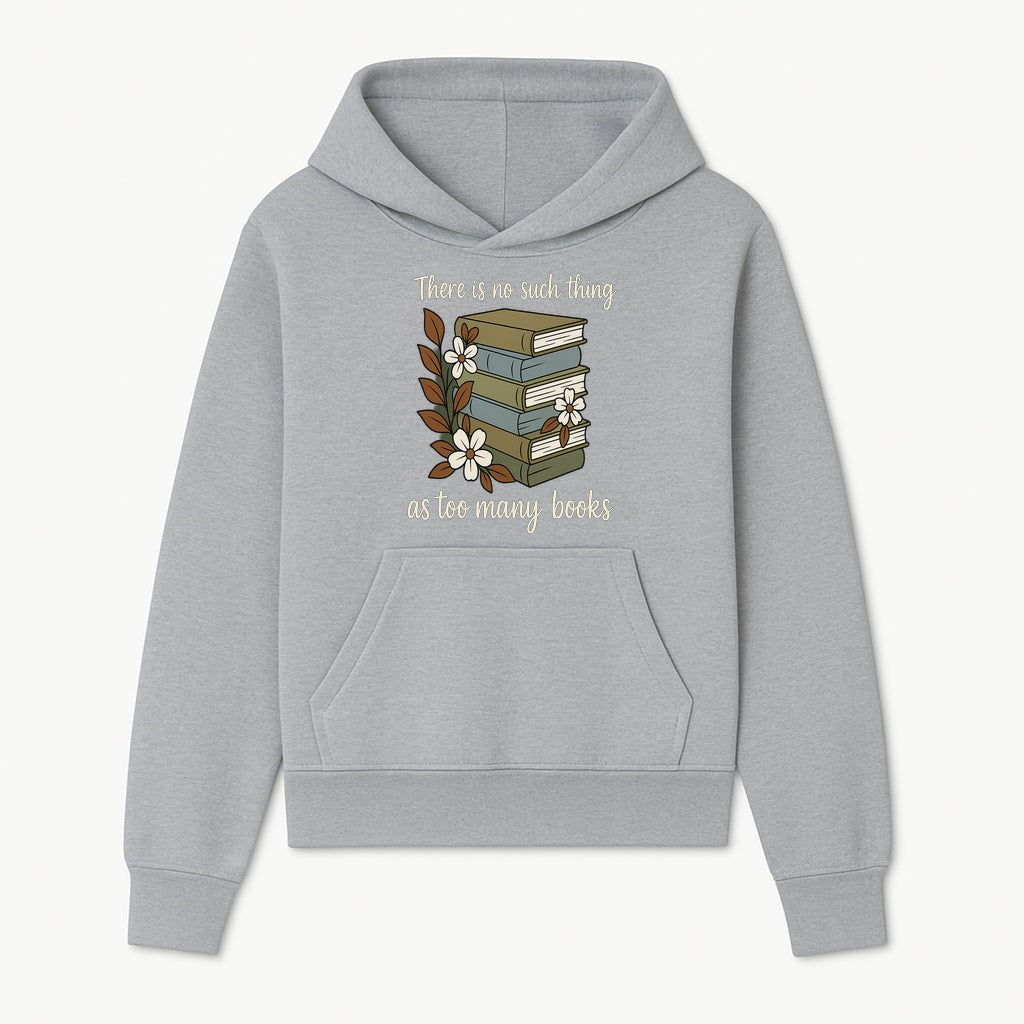 Book Lover Wall Art Print - 'No Such Thing as Too Many Books' - Vintage Stack of Books with Flowers Decor - Hoodie 1758388413393.jpg